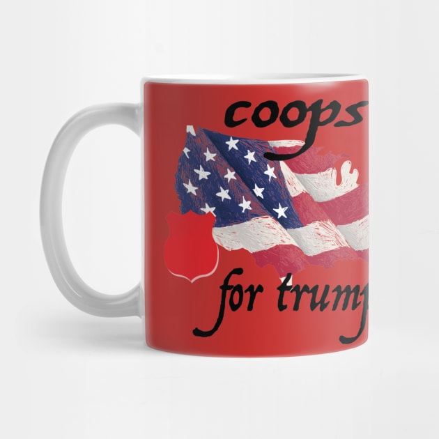 Coops for Trump, T-shirt, Minneapolis Trump Rally Mug, President Donald Trump 2020 Election shirt T-Shirt by mehdimoufakhir